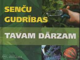 Readers digest. Senču gudrības tavam dārzam. Readers digest. Senču gudrības tavam dārzam. - MM.LV