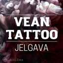 Vean Tattoo Jelgava - MM.LV - 5