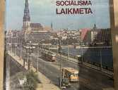 Riga socialisma laikmeta 1917 - 1975 - MM.LV